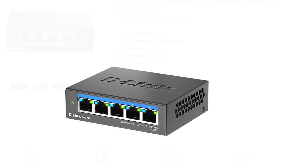 D-link dms-105 unmanaged switch 5 port, interfata: 5 x 10/100mbps/1g/2.5g, auto mdi/mdix, capacitate switch: 25gbps, packet forw