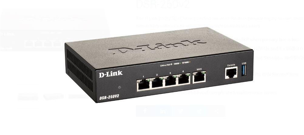 D-Link DSR-250v2 5 Port Gigabit VPN Router, interfata: 1 x 10/100/1000 Mbps WAN port, 3 x 10/100/1000 Mbps LAN ports, 1 x 10/100